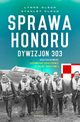Sprawa honoru, Stanley W. Cloud, Lynne Olson, Magorzata Grabowska, Andrzej Grabowski