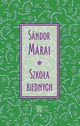 Szkoa biednych, Sandor Marai