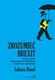 Zrozumie Brexit, ukasz Danel