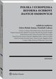 Polska i europejska reforma ochrony danych osobowych, Dominik Lubasz, Edyta Bielak-Jomaa
