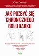 Jak pozby si chronicznego blu barku., Clair Davies