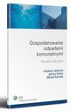 Gospodarowanie odpadami komunalnymi. Poradnik dla gmin, Jdrzej Klatka, Micha Kuniak