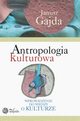 Antropologia kulturowa, cz. 1, Janusz Gajda