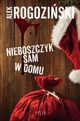 Nieboszczyk sam w domu, Alek Rogoziski