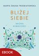 Bliej siebie Imiona kobiecoci, Marta muda Trzebiatowska