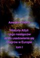 Historia Attyli i jego nastpcw a do usadowienia si Wgrw w Europie tom I, Amde Thierry