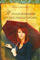 W poszukiwaniu szczliwego domu, Ewa Lenarczyk