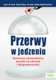 Przerwy w jedzeniu, Claus Muss