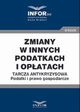 Zmiany w innych podatkach i opatach .Tarcza antykryzysowa.Podatki i prawo gospodarcze, Praca zbiorowa