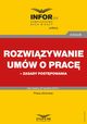 Rozwizywanie umw o prac ? zasady postpowania, Praca Zbiorowa