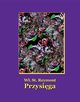 Przysiga, Wadysaw Stanisaw Reymont