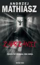Zaprzaniec, Andrzej Mathiasz