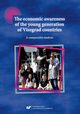 The economic awareness of the young generation of Visegrad countries. A comparative analysis, 
