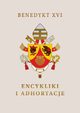 Encykliki i adhortacje, Benedykt XVI