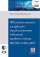 Wdroenie systemu zarzdzania bezpieczestwem informacji zgodnie z norm ISO/IEC 27001:2019 (e-book z suplementem elektronicznym), Konrad Gaaj-Emiliaczyk