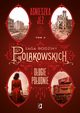 Dugie poudnie. Saga rodziny Polakowskich. Tom 2, Agnieszka Je