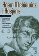 Adam Mickiewicz i Rosjanie, Magdalena Dbrowska, Piotr Guszkowski, Zbigniew Kamierczyk
