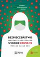 Bezpieczestwo personelu medycznego w dobie COVID-19 wedug zasad EBM, 