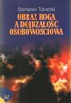 Obraz Boga a dojrzao osobowociowa, Stanisaw Tokarski