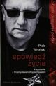 Spowied ycia, Piotr Wroski