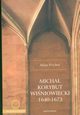 Micha Korybut Winiowiecki 1640-1673, Adam Przybo