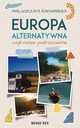 Europa alternatywna, czyli nasze podrowanie, Magorzata Radwaska