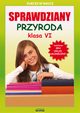 Sprawdziany Przyroda Klasa VI Sukces w nauce, Grzegorz Wrocawski