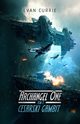 Archangel One. Tom 3. Cesarski Gambit, Evan Currie
