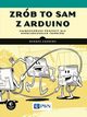 Zrb to sam z Arduino, Andrews Warren