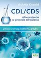 CDL/CDS silne wsparcie w procesie zdrowienia, dr Antje Oswald