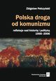 Polska droga od komunizmu, Zbigniew Peczyski