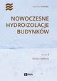 Nowoczesne hydroizolacje budynkw. Cz 3, Barbara Francke