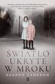 wiato ukryte w mroku, Sharon Cameron