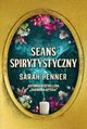 Seans spirytystyczny, Sarah Penner
