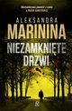 Niezamknite drzwi, Aleksandra Marinina