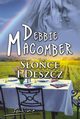 Soce i deszcz, Debbie Macomber