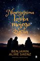 Niewyjaniona logika mojego ycia, Benjamin Alire Saenz