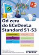 Od zera do ECeDeeLa Standard. S1-S3, Marcin Adamiec, Przemysaw Powronik