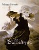 Balladyna. Tragedia w piciu aktach, Juliusz Sowacki