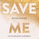 Save me, Mona Kasten