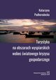 Turystyka na obszarach wyspiarskich wobec wiatowego kryzysu gospodarczego, Katarzyna Podhorodecka