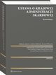 Ustawa o Krajowej Administracji Skarbowej. Komentarz, Artur Mudrecki, Andrzej Melezini, Rafa Bucholski, Micha Ciecierski, Krzysztof Teszner, Iwona Woczak-Ciecierska, Grzegorz Musolf