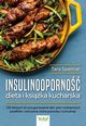 Insulinooporno dieta i ksika kucharska, Tara Spencer