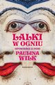 Lalki w ogniu, Paulina Wilk