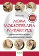 Nowa moksoterapia w praktyce, Oran Kivity
