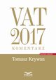 VAT 2017. Komentarz, Tomasz Krywan