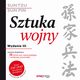 Sztuka wojny. Wydanie III, Sun-Tzu/Sun-Pin, Ralph D. Sawyer