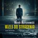Wiele do stracenia, Marek Marcinowski