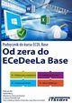 Od zera do ECeDeeLa BASE, Patryk Pi, Rafa Bury, Marlena Gancarzewicz, ukasz Paweczyk