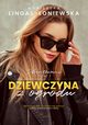 Dziewczyna z ogrodu, Agnieszka Lingas-oniewska